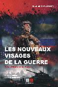 LES NOUVEAUX VISAGES DE LA GUERRE (2e ed.)