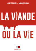 La viande ou la vie 