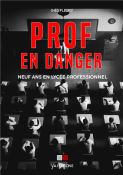 Prof en danger