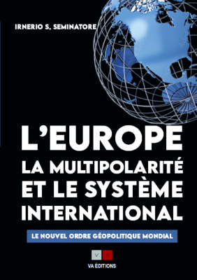 L'Europe, la multipolarité et le système international
